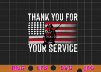 Thank you for your services Patriotic – veterans day for Men T-Shirt design svg,Veterans day 2022, memorial day, Independance day,