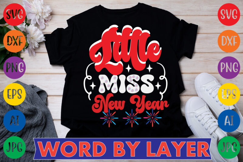 Little Miss New Year T-shirt Design