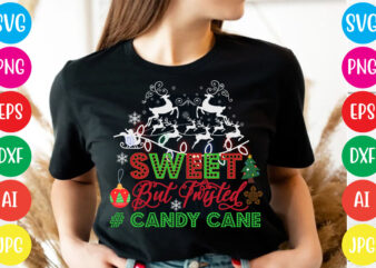 Sweet But Twisted # Candy Cane T-shirt Design,Christmas svg mega bundle , 220 christmas design , christmas svg bundle , 20 christmas t-shirt design , winter svg bundle, christmas svg, winter svg, santa svg, christmas quote svg, funny quotes svg, snowman svg, holiday svg, winter quote svg ,christmas svg bundle, christmas clipart, christmas svg files for cricut, christmas svg cut files ,funny christmas svg bundle, christmas svg, christmas quotes svg, funny quotes svg, santa svg, snowflake svg, decoration, svg, png, dxf funny christmas svg bundle, christmas svg, christmas quotes svg, funny quotes svg, santa svg, snowflake svg, decoration, svg, png, dxf christmas bundle, christmas tree decoration bundle, christmas svg bundle, christmas tree bundle, christmas decoration bundle, christmas book bundle,, hallmark christmas wrapping paper bundle, christmas gift bundles, christmas tree bundle decorations, christmas wrapping paper bundle, free christmas svg bundle, stocking stuffer bundle, christmas bundle food, stampin up peaceful deer, ornament bundles, christmas bundle svg, lanka kade christmas bundle,Sima carfts