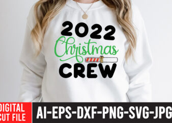 2022 Christmas Crew T-Shirt Design ,2022 Christmas Crew SVG Cut File , In December We Wear Red T-Shirt Design ,In December We Wear Red SVG Cut File , Christmas SVG