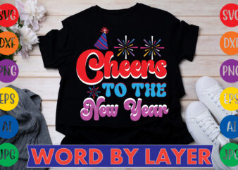 Cheers To The New Year T-shirt Design