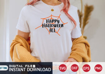 Happy Halloween All Shirt, Halloween SVG, Halloween t shirt bundle, Halloween shirt cut file, Halloween costume, Halloween shirt print template, Halloween shirt svg, Halloween svg t shirt designs for sale