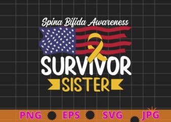 Spina Bifida survivor sister Awareness Yellow Ribbon gifts T-shirt design svg, Spina Bifida, survivor, grandma, Yellow Ribbon