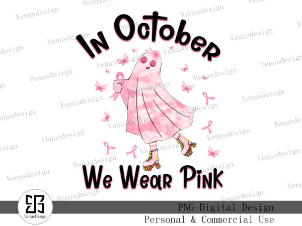 In october we wear pink sublimation t shirt design for sale