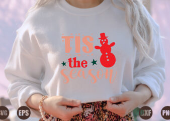 Tis The Season t shirt designs for sale