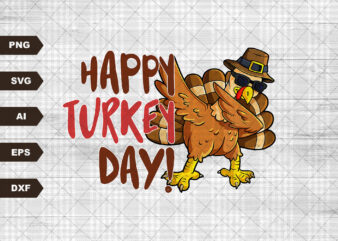 Happy Turkey Day svg, Fall svg, Thanksgiving svg, Turkey Day svg, Squad svg, dxf, png, eps, Thanksgiving Shirt, Cut File, Cricut, Silhouette