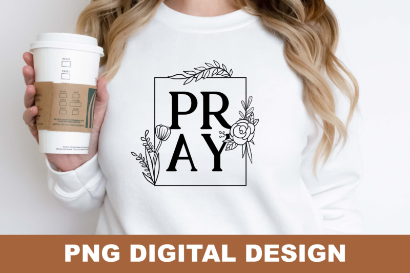 Christian Pray Be The Light PNG Sublimation Design