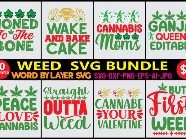 Weed svg bundle,marijuana svg bundle,funny weed svg,smoke weed svg,high svg,rolling tray svg,blunt svg,weed quotes svg bundle,funny stoner,weed svg, weed svg bundle, weed leaf svg, marijuana svg, svg files for cricut,weed t shirt design for sale