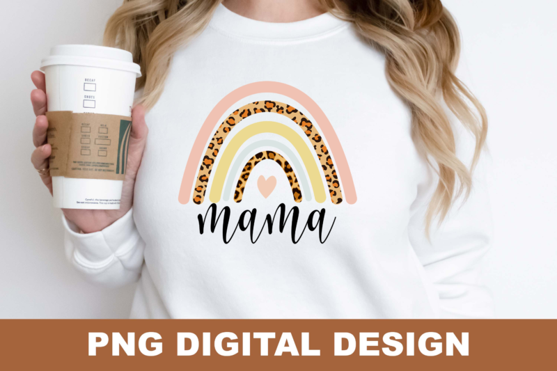 Rainbow Mama Mom Life PNG Sublimation Design