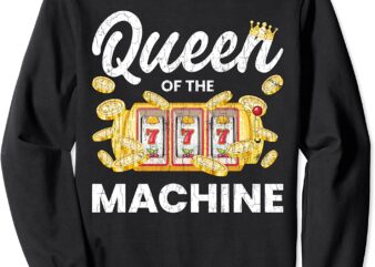 Queen Of Slot Machine Funny Casino Gambling Gambler Graphic CL