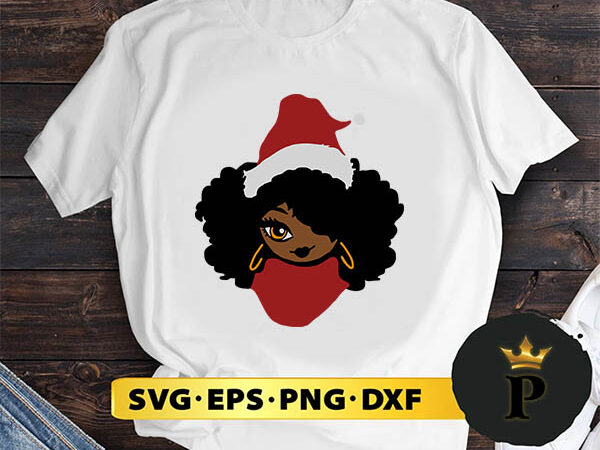 Afro girl santa hat svg, merry christmas svg, xmas svg digital download t shirt vector