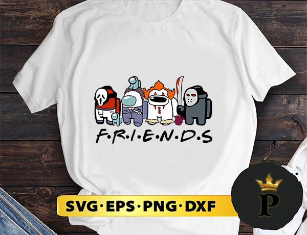 Among Us Ghostface SVG Michael Myers Pennywise Jason Voorhees Friends SVG Horror Movies SVG