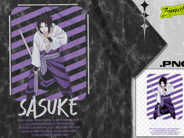 #7 sasuke anime tshirt design – anime design png – anime artwork – anime streetwear tshirt design for sale – best selling anime tshirt design – trending anime tshirt design