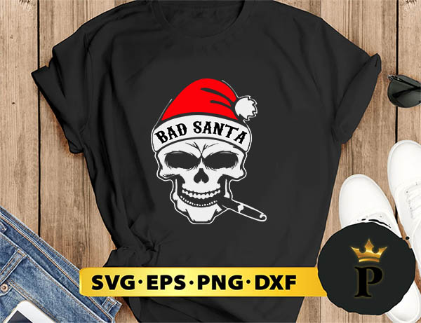 Bad Santa SVG, Merry christmas SVG, Xmas SVG Digital Download
