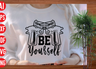 Be yourself T-Shirt Design , Be yourself SVG Cut File , western svg, western svg free, western svg bundle, western svg font, western svg designs, western svg shirt, western svg