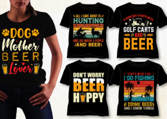 Beer T-Shirt Design Bundle,drink beer t shirt design, craft beer t shirt design, beer logo t shirt design, beer funny t shirt design, cool beer t shirt designs, beer pong