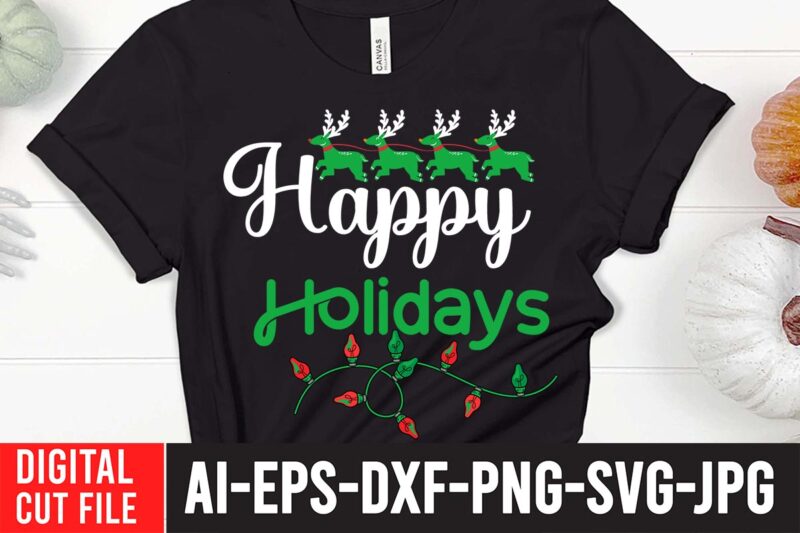 Happy Holidays SVG Cut File , christmas svg, christmas t shirt design, christmas tree svg, christmas shirt ideas, merry christmas svg, nightmare before christmas svg, free christmas svg, santa hat