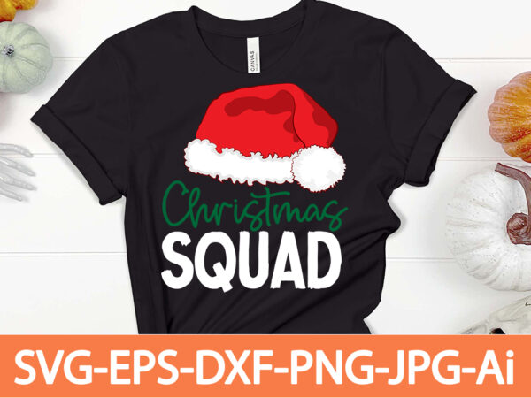 Christmas souad t-shirt design,winter svg bundle, christmas svg, winter svg, santa svg, christmas quote svg, funny quotes svg, snowman svg, holiday svg, winter quote svg,funny christmas svg bundle, christmas svg,