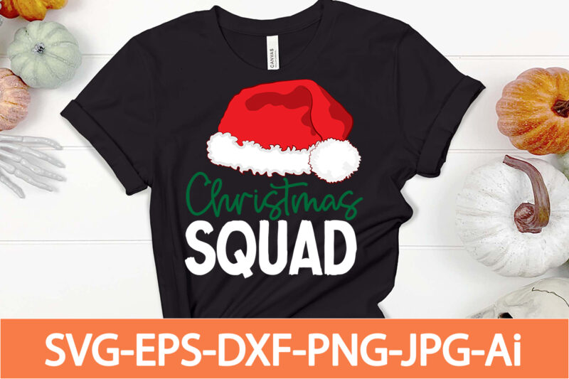 christmas souad T-shirt Design,Winter SVG Bundle, Christmas Svg, Winter svg, Santa svg, Christmas Quote svg, Funny Quotes Svg, Snowman SVG, Holiday SVG, Winter Quote Svg,Funny Christmas Svg Bundle, Christmas Svg,