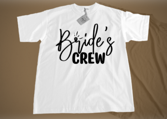 Bride is crew SVG