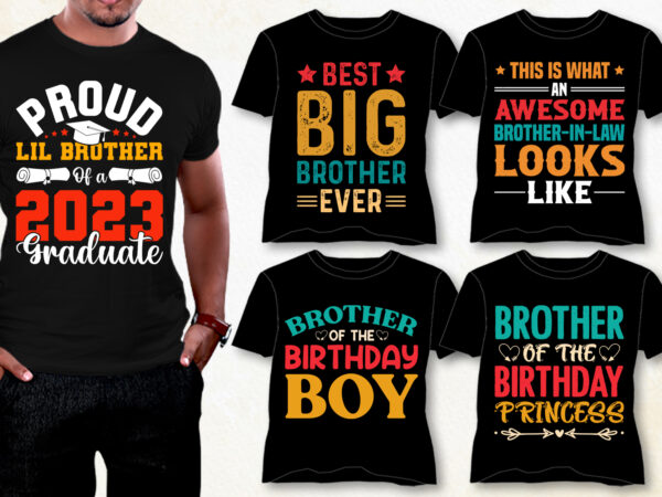 Brother t-shirt design bundle