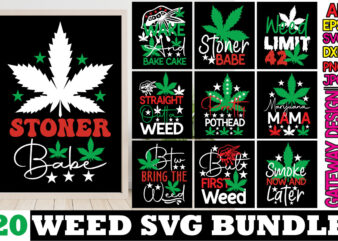 Weed Svg Mega Bundle,Weed svg mega bundle , cannabis svg mega bundle , 120 weed design , weed t-shirt design bundle , weed svg bundle , btw bring the weed