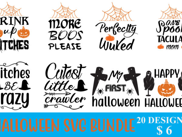 Halloween t-shirt design, halloween vector t-shirt design, halloween svg bundle, halloween svg, fall svg, halloween witch svg, halloween shirts, witch svg, pumpkin svg, fall autumn, svg sayings,halloween svg bundle, halloween