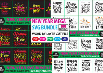 Happy New Year 100 Mega Bundle, Hand Lettered New Year Ornaments SVG, New Years SVG, Sublimation Print, New Year Quotes Svg, Png,New Year SVG Bundle, New Year PNG Bundle, Nye