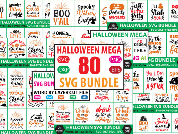 Halloween 80 mega bundle , halloween huge t_shirt bundle ,halloween svg bundle , 80 halloween t-shirt bundle , good witch t-shirt design , boo! t-shirt design ,boo! svg cut file