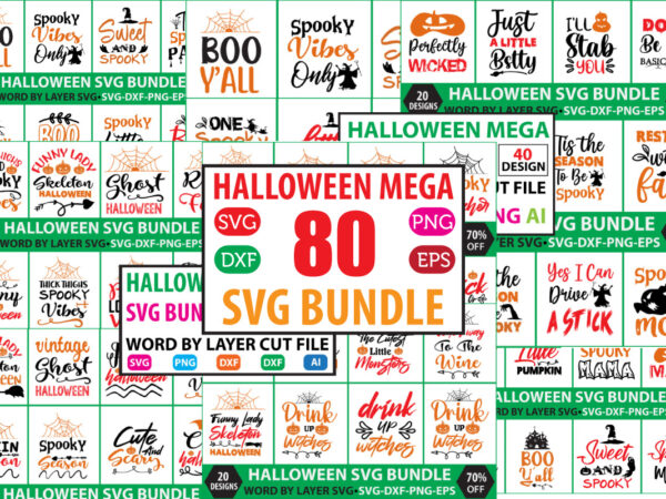 Halloween 80 mega bundle , halloween huge t_shirt bundle ,halloween svg bundle , 80 halloween t-shirt bundle , good witch t-shirt design , boo! t-shirt design ,boo! svg cut file Halloween 80 mega bundle , halloween huge t_shirt bundle ,halloween svg bundle , 80 halloween t-shirt bundle , good witch t-shirt design , boo! t-shirt design ,boo! svg cut file