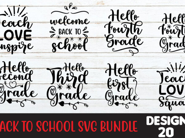 Back to school svg bundle, teacher svg, monogram svg, school bus svg, book, 100th days of school, kids cut files for cricut, silhouette, png,back to school svg bundle, teacher svg, t shirt template