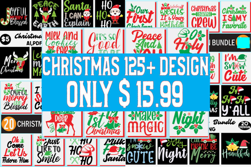 Christmas T-Shirt design mega bundle, Christmas SVG design mega bundle, christmas svg mega bundle , 130 christmas design bundle , christmas svg bundle , 20 christmas t-shirt design , winter