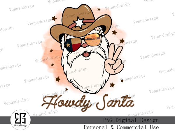 Howdy santa christmas sublimation graphic t shirt