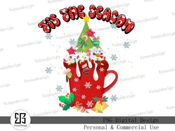 Tis the season christmas sublimation t shirt designs for sale