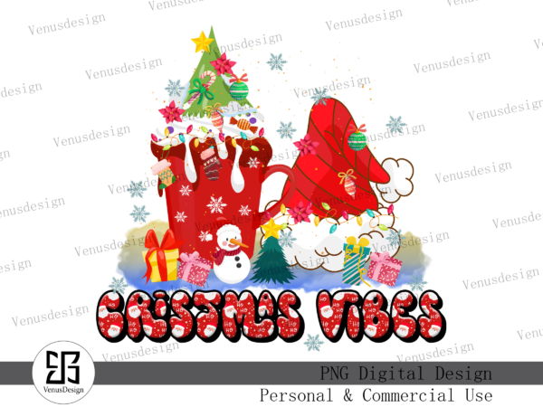 Christmas vibes sublimation design