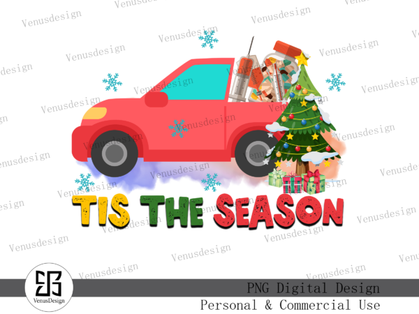 Tis the season christmas sublimation t shirt designs for sale