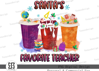 Santa’s favorite teacher Sublimation