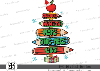 Teachers always make the nice list PNG