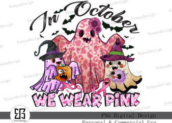 In October We Wear Pink Sublimation t shirt design for sale