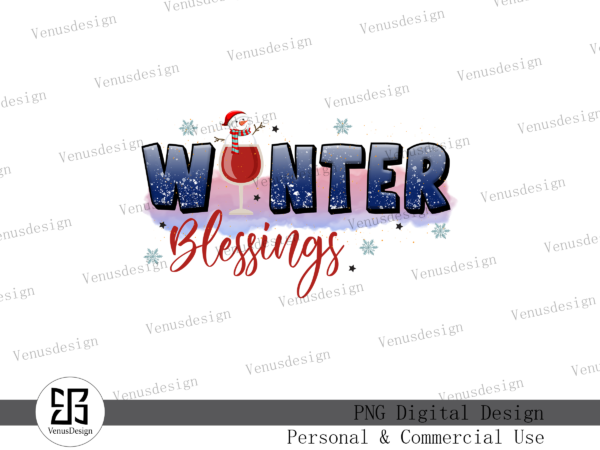 Winter blessings png sublimation t shirt design for sale