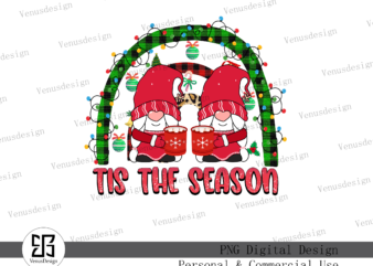 Tis The Season Christmas Sublimation