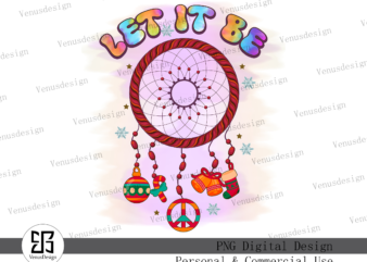 Let It Be Christmas Sublimation t shirt vector graphic