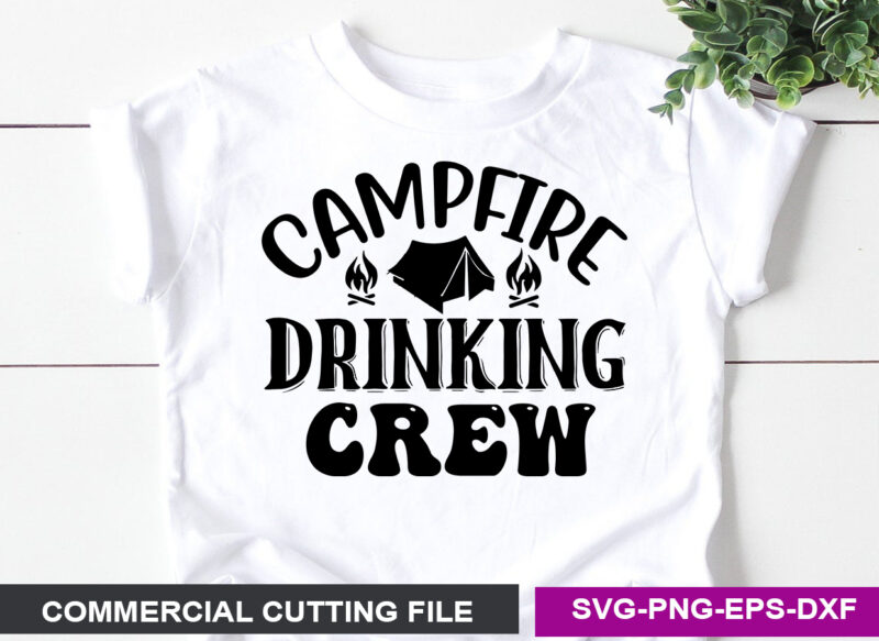 Campfire Drinking Crew SVG