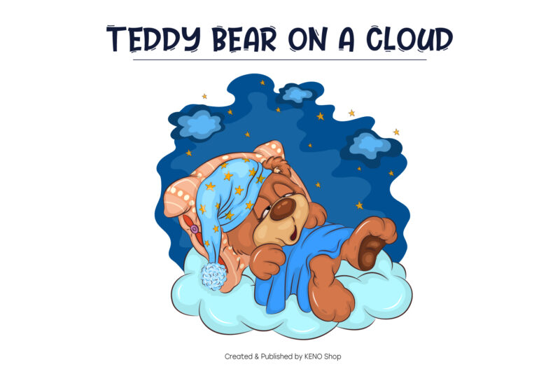 Cartoon Teddy Bear on a cloud. T-Shirt, PNG, SVG.