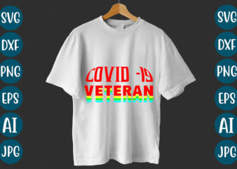 Covid -19 Veteran T-Shirt design