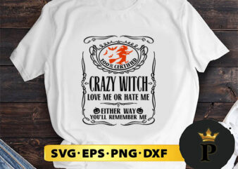 Crazy witch love me or hate me svg, Halloween Silhouette SVG, Halloween svg, Witch Svg, Halloween Ghost svg, Halloween Clipart, Pumpkin svg files, Halloween svg png graphics