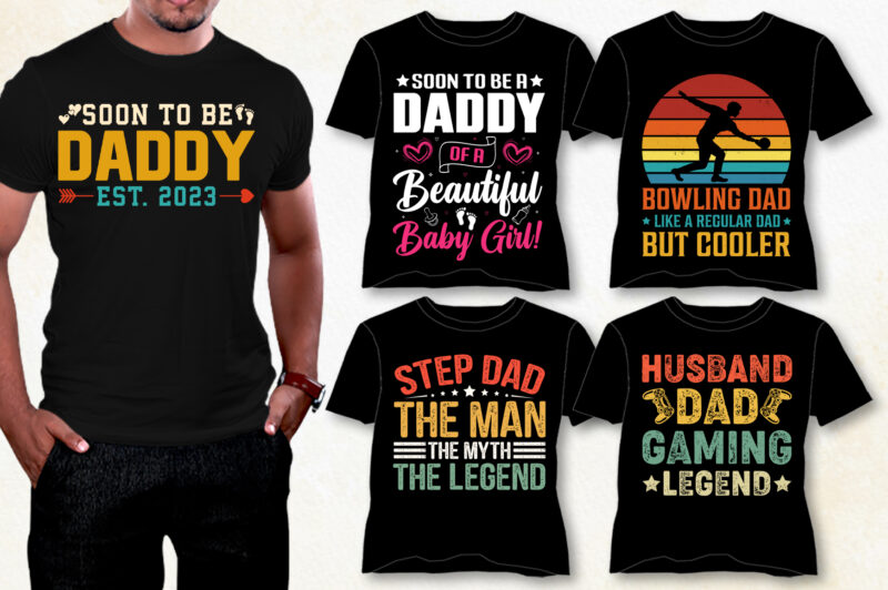 Dad Daddy T-Shirt Design Bundle