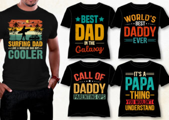 Dad T-Shirt Design Bundle,dad t-shirt design, best dad t shirt design, super dad t shirt design, dad t shirt design ideas, best dad ever t shirt design, dad daughter t