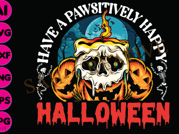 Halloween t-shirt ,have a pawsitively happy halloween, halloween design ,christmas t-shirt,t-shirt,halloween t-shirt design mega bundlehalloween svg bundle , good witch t-shirt design , boo! t-shirt design ,boo! svg cut file Halloween t-shirt ,have a pawsitively happy halloween, halloween design ,christmas t-shirt,t-shirt,halloween t-shirt design mega bundlehalloween svg bundle , good witch t-shirt design , boo! t-shirt design ,boo! svg cut file