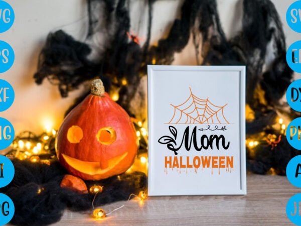 Mom halloween,halloween t-shirt design, halloween vector t-shirt deisgn, trick or treat halloween t-shirt design, halloween t-shirt design , halloween t-shirt design, halloween svg design, halloween vector design , graphic t-shirt